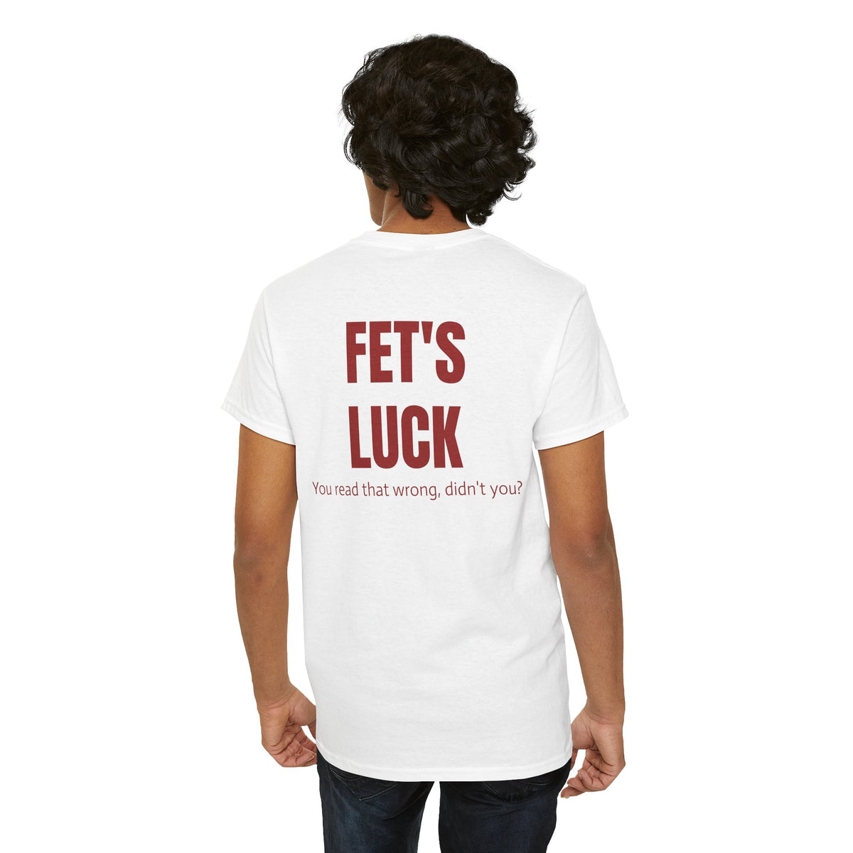 Fet's Luck Tee